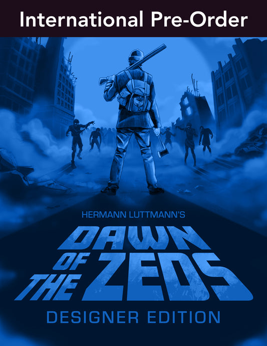 Dawn of the Zeds (International Pre-Order)